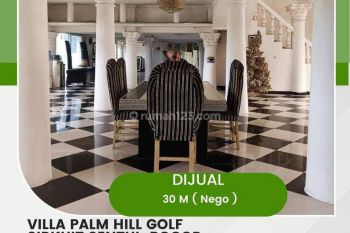 Dijual Private Villa Palm Hill Golf, Sirkuit Sentul