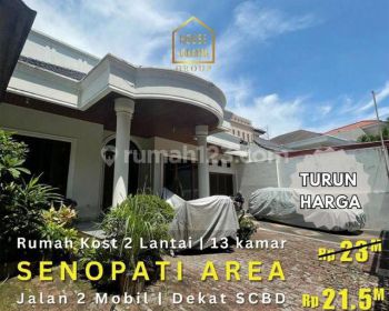 Rumah Kost 2 Lantai Di Senopati Area, 13 Kamar Dekat Scbd