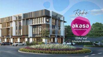 Dijual Ruko Super Strategis Akasa Promenade di Serpong, Tangerang