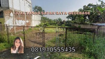 Jual Tanah Sapan Raya Gedebage