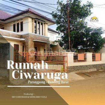 Rumah Kokoh Ciwaruga Dekat Gegerkalong Sarijadi