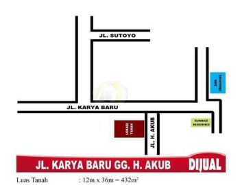 DIJUAL TANAH JL.KARYA BARU / GG.H AKUB, BELAKANG PERUMAHAN SUNRISE