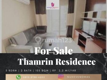 Dijual Apartemen Thamrin Residence 3 Bedroom Full Furnished Low Floor