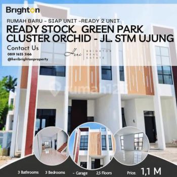 Ready Stock. Perumahan Green Park, Cluster Orchid. Jl. Stm Ujung