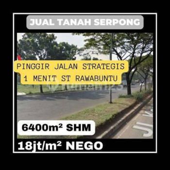 Jual Tanah di BSD Serpong SHM Pinggir Jl 1 menit ST Rawabuntu