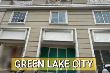 Ruko Green Lake City 3,5 Lantai Nego Sampai Deal