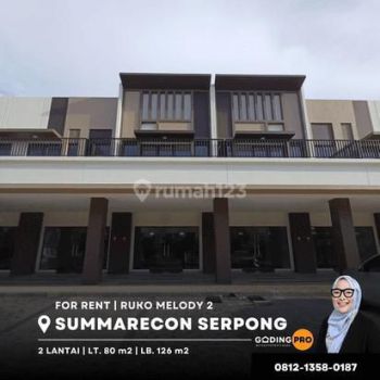 Disewakan Nego Ruko Melody 2 di Gading Serpong Hadap Jalan Raya