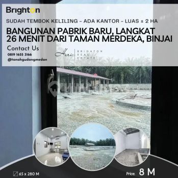 Bangunan Pabrik Baru. Dusun Tanjung, Selesai, Langkat