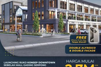 Dijual Ruko Gading Serpong Konsep Downtown Hudson Avenue Arcade