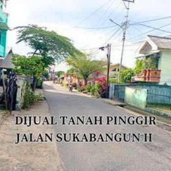 Dijual Tanah Murah Pinggir Jalan Sukabangun 2 Dekat SMA 17