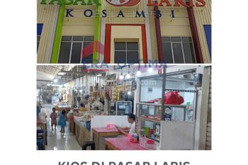 Dijual Cepat Harga Kios Dibawah Njop Pasar Laris Kosambi Baru