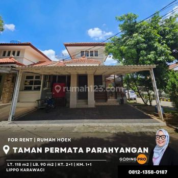 Disewakan Rumah Hoek di Taman Permata Parahyangan Lippo Karawaci