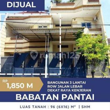 Row Jalan Lebar Rumah 3 Lantai Babatan Pantai Dekat Raya Kenjeran