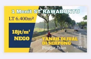 Tanah Dijual Di Serpong SHM Pinggir Jl 1 Menit ST Rawabuntu