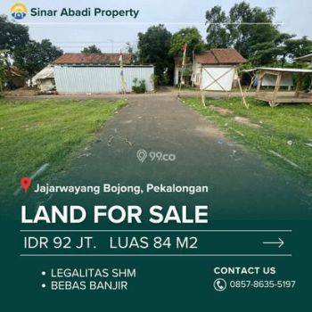 Tanah Siap Bangun Hunian, Jajar Wayang, Bojong Pekalongan Legalitas Terjamin !!